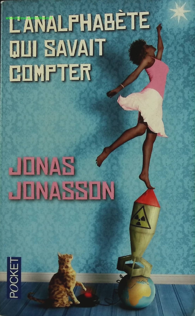 L'analphabète qui savait compter - Jonas Jonasson - livre