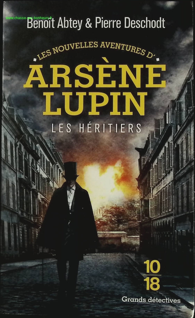 Les nouvelles aventures d'Arsène Lupin - Les héritiers - Benoît Abtey, Pierre Deschodt - livre