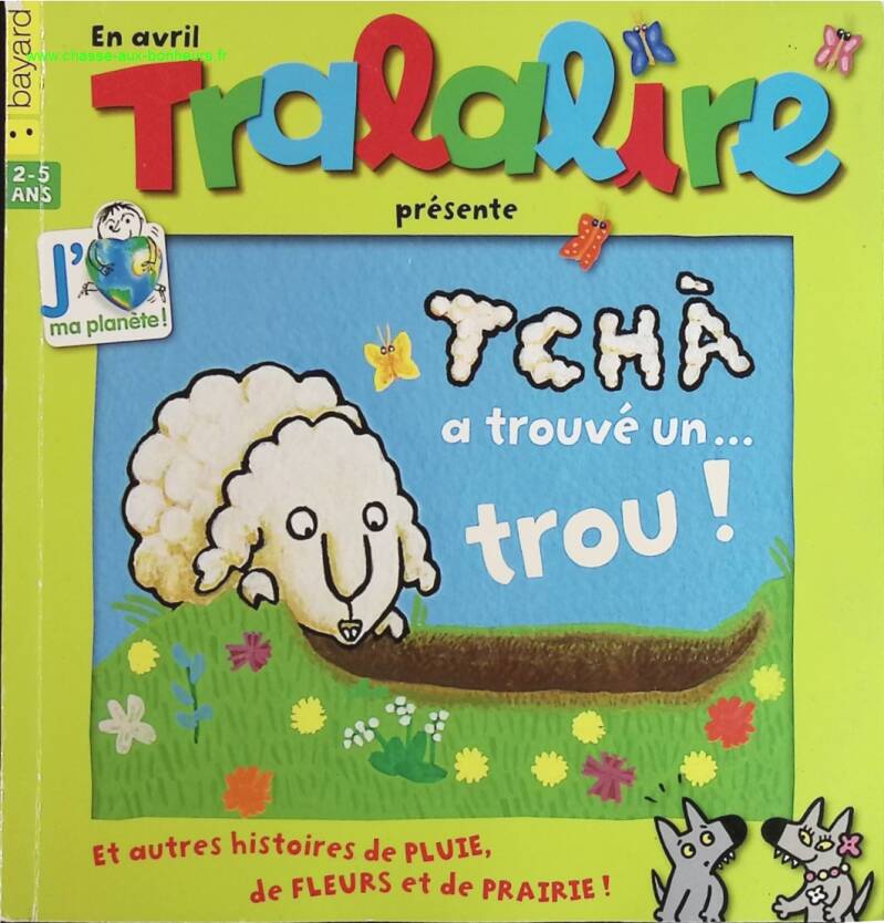 Tchà a trouvé un trou - Tralalire - livre