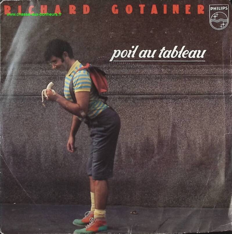 Poil au tableau - Richard Gotainer - disque vinyle 45 tours