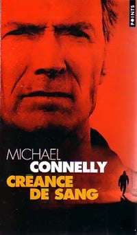 Créance de sang – Michael Connelly – Roman policier thriller FBI enquête Los Angeles – Livre d’occasion - Livre