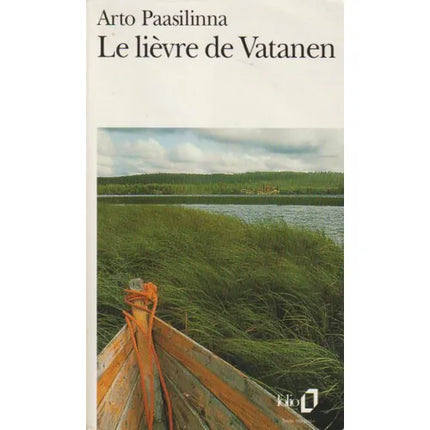 The Hare of Vatanen - Arto Paasilinna - 2013 - book