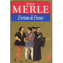 Fortune of France - Robert Merle - 2011 - Buch / 2