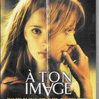 dvd A ton image - Thriller psychologique - Nastassja Kinshi - Christophe Lambert