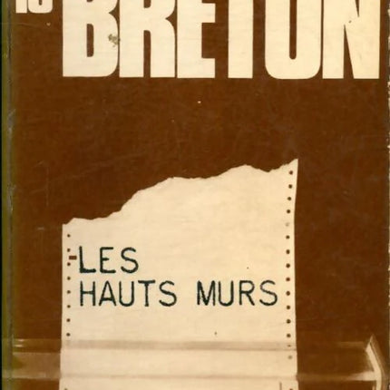 Les Hauts Murs – Auguste Le Breton | Roman autobiographique poignant sur l’enfance et les maisons de correction - livre