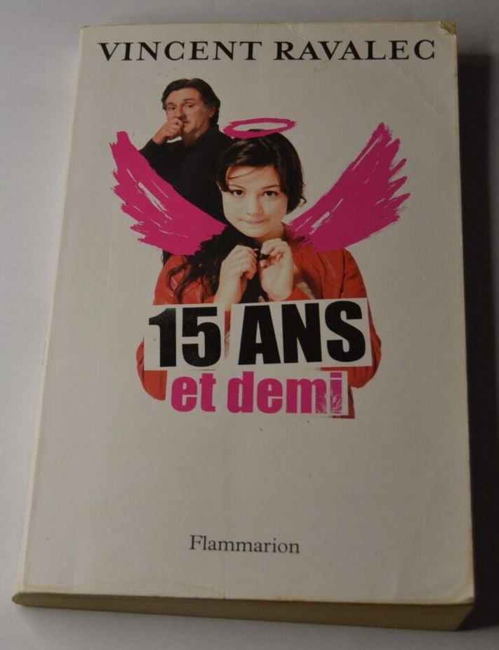 15 und ein halbes Jahr - Vincent Ravalec - Buch