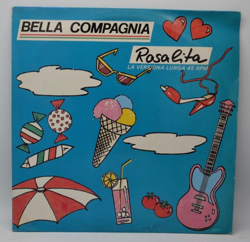Rosalita – Bella compagnia – Maxi-Vinyl-Schallplatte mit 45 U/min