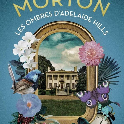 Les ombres d'Adelaide Hills - Kate Morton - 2024 -