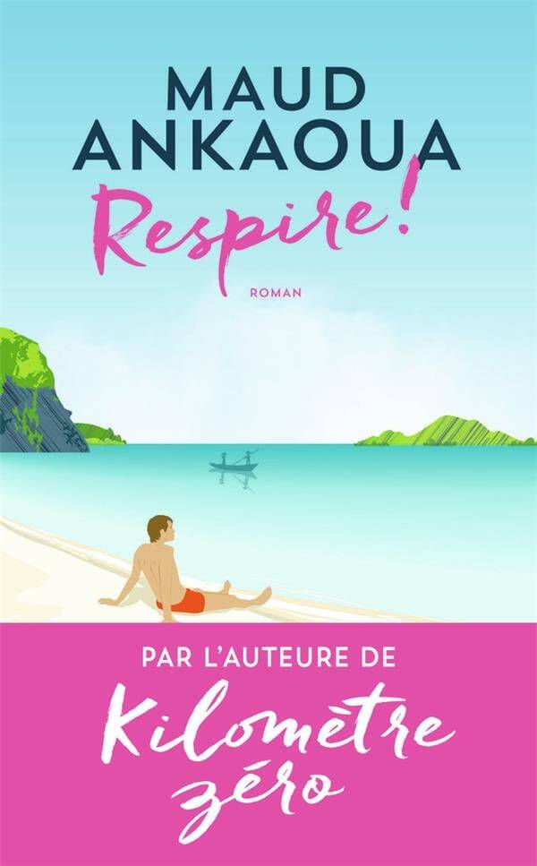 Respire ! - Maud Ankaoua - 2024 - Livre NEUF