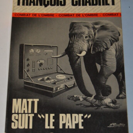 Matt suit "le Pape" - François Chabrey - livre