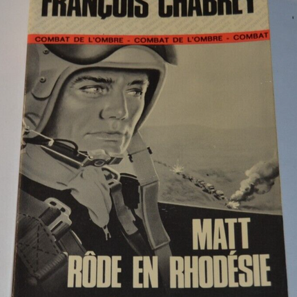 Matt rode in Rhodesia - François Chabrey - book