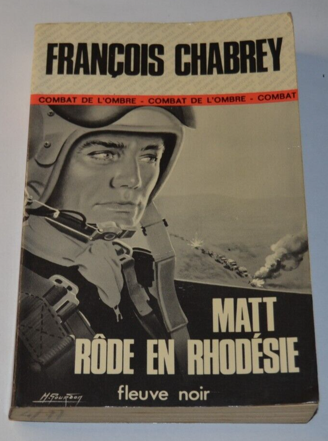 Matt rode in Rhodesia - François Chabrey - book