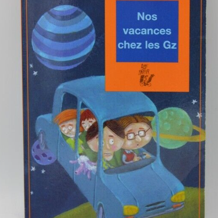 Nos vacances chez les Gz - Olivier Ka - livre