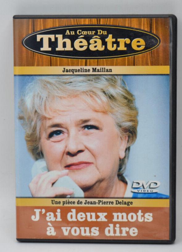 J'ai deux mots à vous dire - Jacqueline Maillan - Théâtre - DVD