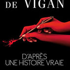 Basierend auf einer wahren Geschichte - Delphine de Vigan - 2017 - Buch