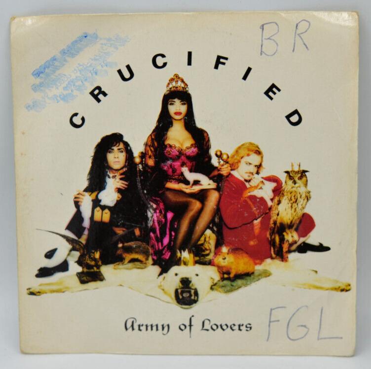 Crucified – Army of Lovers – Love Revolution – 45 U/min Vinyl-Schallplatte