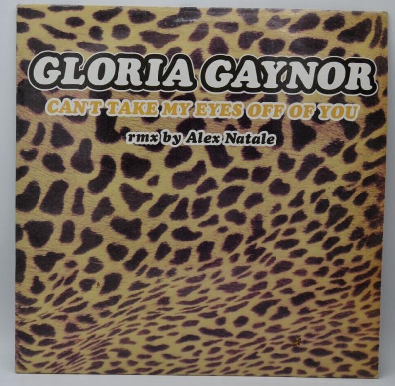 Gloria Gaynor – Cant Take My Eyes Off You – 45 U/min Maxi-Vinyl-Schallplatte