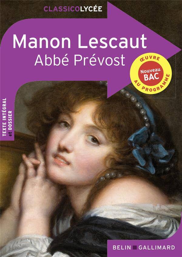 Manon Lescaut Abbé Prévost - Classico Lycée - NEW book