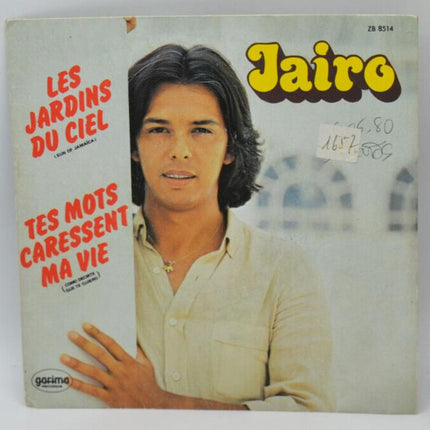 Jairo - The Gardens of Heaven - Your Words Caress My Life - 45 rpm vinyl record