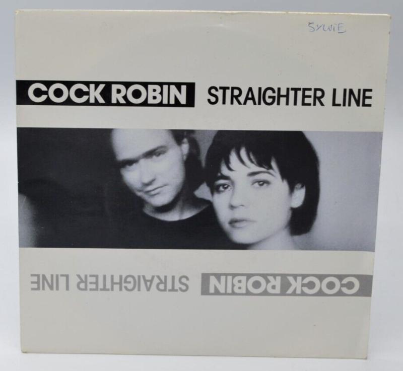 Straighter Line Cock Robin - 45 U/min Vinyl-Schallplatte