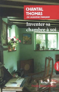 Livre développement personnel femme écriture créativité confiance en soi introspection Inventer sa chambre à soi Marie Darrieussecq - Livre