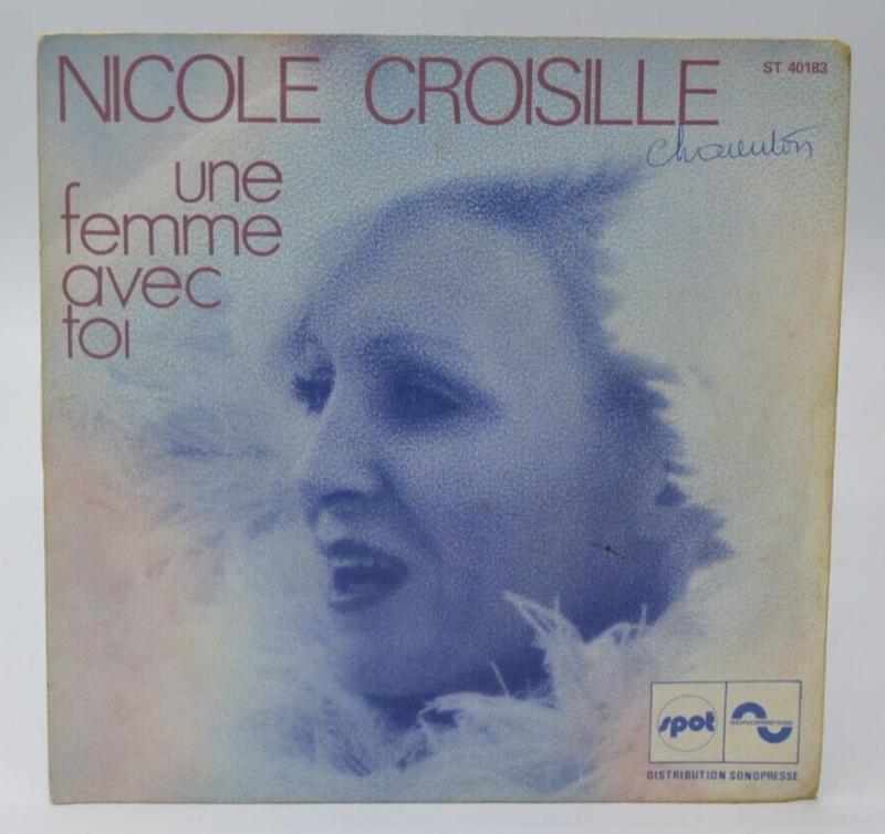 Une femme avec toi - Nicole Croisille - disque vinyle 45 tours