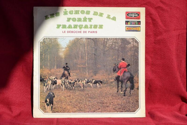 Echoes of the French Forest, The Debouché of Paris – 33 U/min Vinyl-Schallplatte