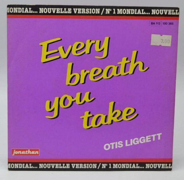 every breath you take otis liggett - 45 rpm vinyl record