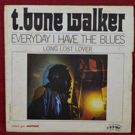Everyday I Have The Blues – T.Bone Walker – 45-U/min-Vinyl-Schallplatte