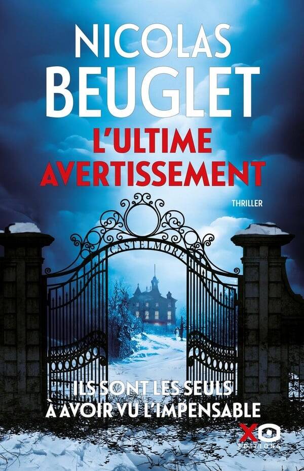 L'ultime avertissement - Le nouveau thriller vertigineux de Nicolas Beuglet - septembre 2024 - livre
