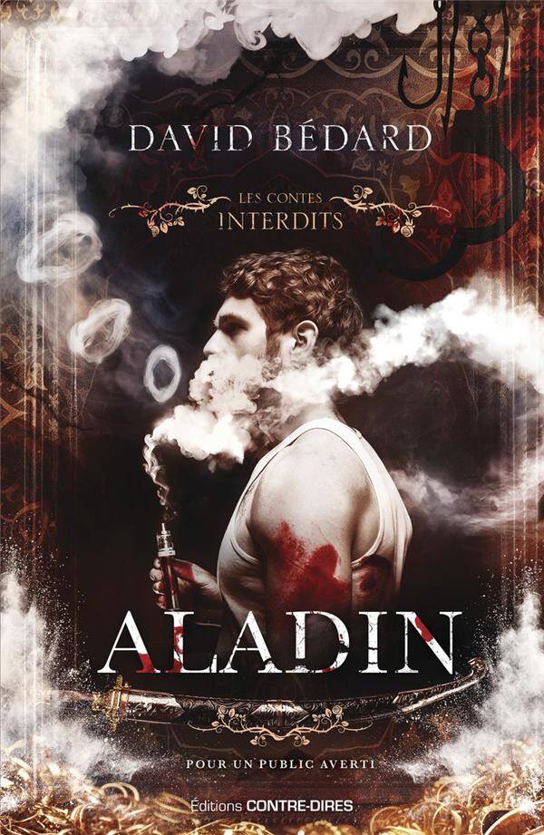 Roman adulte dark fantasy thriller réécriture conte Aladin Les contes interdits David Bédard - livre