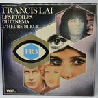 Die Stars des Kinos: Die blaue Stunde von Francis Lai – 33 U/min Vinyl-Schallplatte