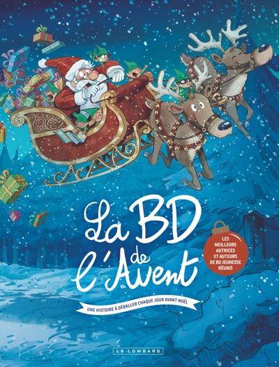 La BD de l'Avent : Une histoire à déballer chaque jour avant Noël - livre