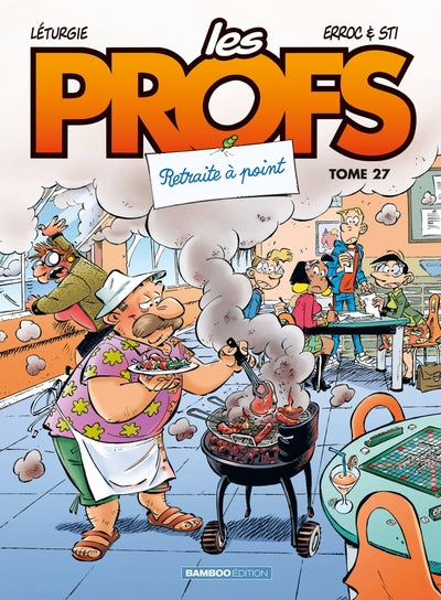 Les profs - Tome 27 - Retraite à point - Erroc Sti - Livre BD