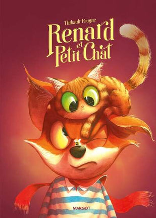 Album jeunesse animaux amitié Renard et Petit Chat Thibault Prugne - Livre