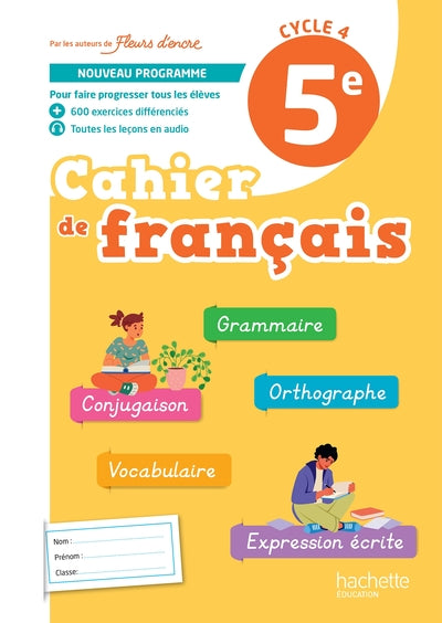 Fleurs d'encre 5e Cahier élève Édition 2026 Chantal Bertagna Français collège - Livre