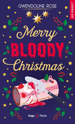 Merry Bloody Christmas - Gwendoline Rose - livre