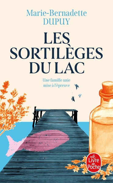 Le Scandale des eaux folles – Tome 2 : Les Sortilèges du lac – Marie-Bernadette Dupuy – Roman terroir québécois et saga familiale - Livre