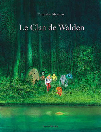 Le Clan de Walden – Catherine Meurisse – Bande dessinée française, nature, écologie, littérature et réflexion sur le monde contemporain - Livre BD