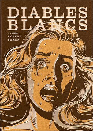 Diables blancs – James Robert Baker – roman noir thriller psychologique violence société satire d’occasion - Livre