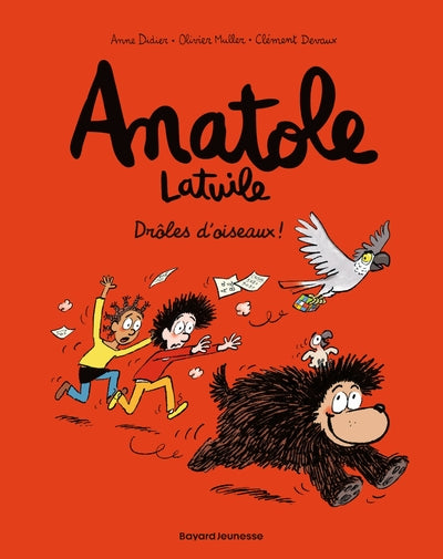 Anatole Latuile Tome 20 – Drôles d’oiseaux ! – BD jeunesse – Anne Didier, Olivier Muller, Clément Devaux - Livre