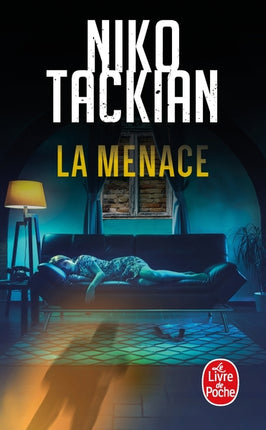 La Menace – Niko Tackian – thriller policier suspense et enquête criminelle – livre occasion - Livre