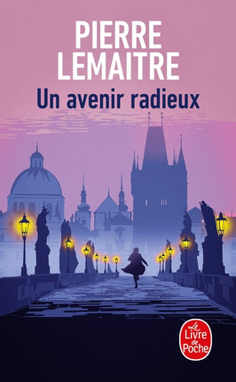 Un avenir radieux Pierre Lemaitre livre occasion – roman contemporain suspense drame société française prix Goncourt - Livre