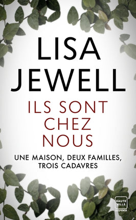 Ils sont chez nous – Lisa Jewell, thriller psychologique captivant sur une famille, les secrets et les apparences - Livre
