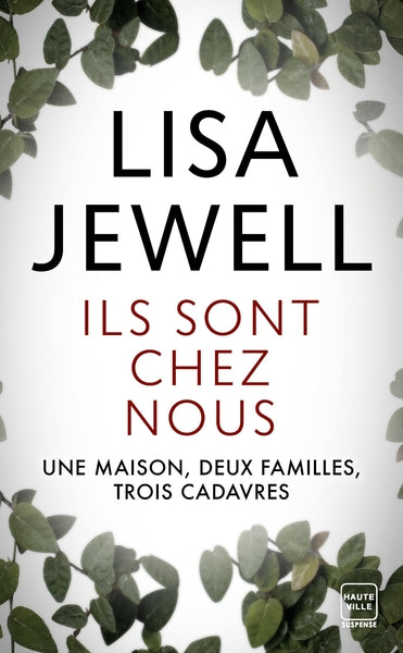 Ils sont chez nous – Lisa Jewell, thriller psychologique captivant sur une famille, les secrets et les apparences - Livre