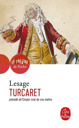 Turcaret précédé de Crispin rival de son maître – Alain-René Lesage – Théâtre classique, comédie et satire sociale - Livre