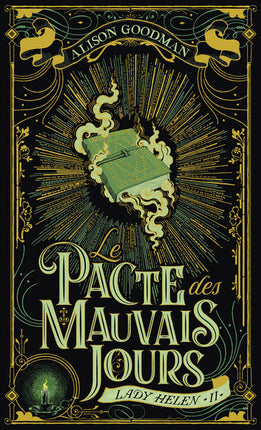 Lady Helen Tome 2 – Le Pacte des mauvais jours – Alison Goodman – Fantastique, romance et aventure – Livre d’occasion - Livre