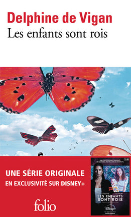 Les enfants sont rois - Delphine de Vigan - livre