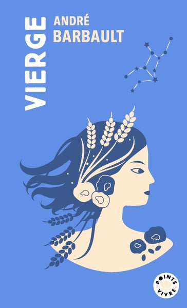 Vierge André Barbault – Astrologie du signe Vierge, personnalité, horoscope et caractéristiques du signe zodiacal - Livre