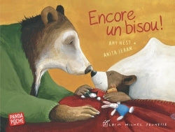 Livre jeunesse album enfant câlins tendresse Encore Un Bisou Amy Hest Anita Jeram - Livre